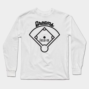 Field of Dreams Long Sleeve T-Shirt